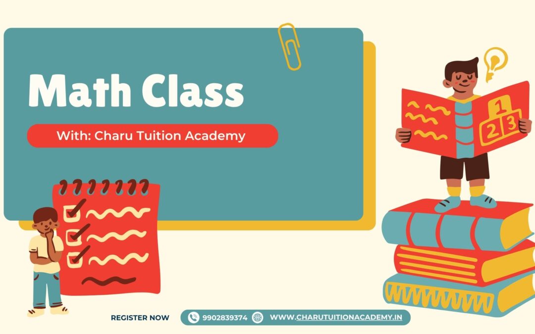How a math tuition academy near me in banashankari is boosting student confidence